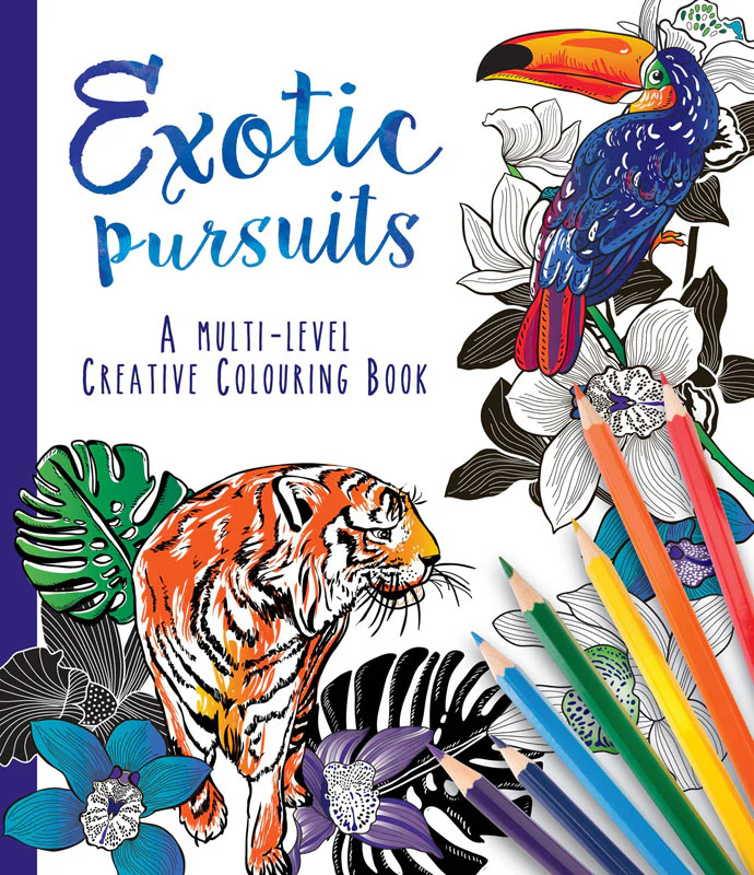 Exotic Pursuits Adult Colouring Book