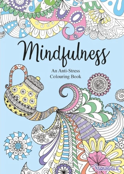 Mindfulness An Anti-Stress Adult Colouring Book