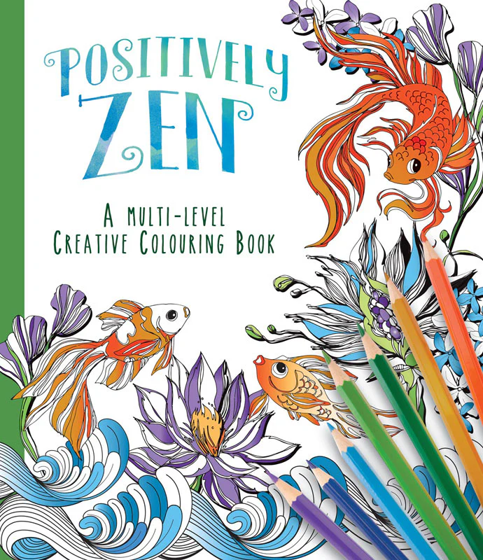 Positively Zen Adult Colouring Book