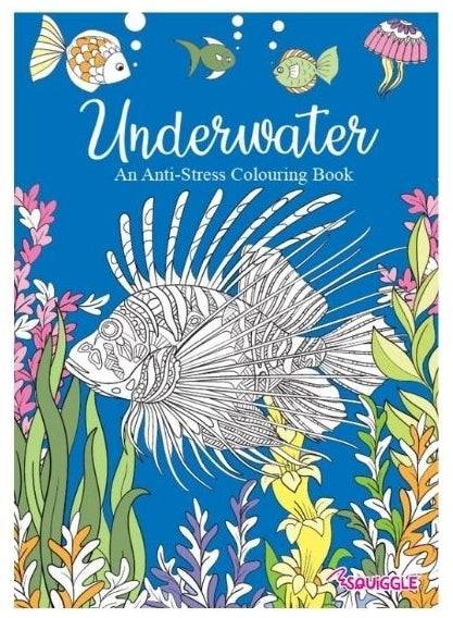 Underwater An Anti-Stress Adult Colouring Book